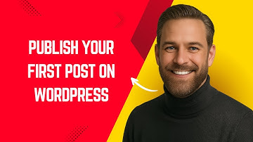 How to Publish Your First Post on WordPress – Simple WordPress Tutorial for Beginners