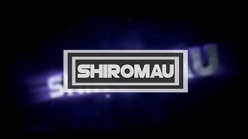 Intro 42#►Shiromau