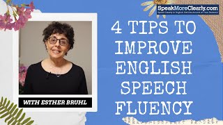 4 Tips to Improve English Speech Fluency