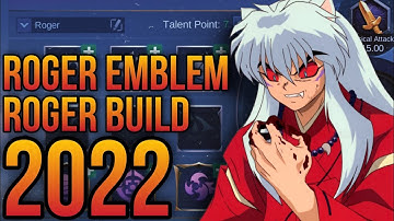 ROGER BUILD AND EMBLEM SET 2022 | ROGER BEST BUILD 2022 - MOBILE LEGENDS