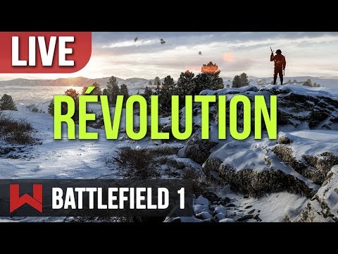 LIVE : A L'assaut du Nouveau DLC de Battlefield 1 ! - LIVE : A L'assaut du Nouveau DLC de Battlefield 1 !