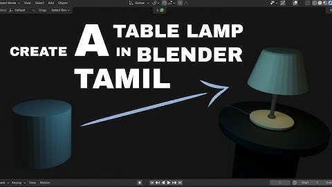 Create a table lamp in blender Tamil/ how to make table lamp in blender Tamil 
