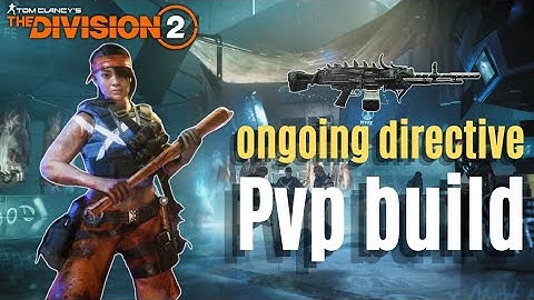 The division 2 ongoing directive build with iron lung for pvp conflict and dark zone year 6 season 3