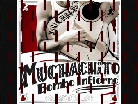 LA QUIERO A MORIR ~MUCHACHITO Bombo Infierno~