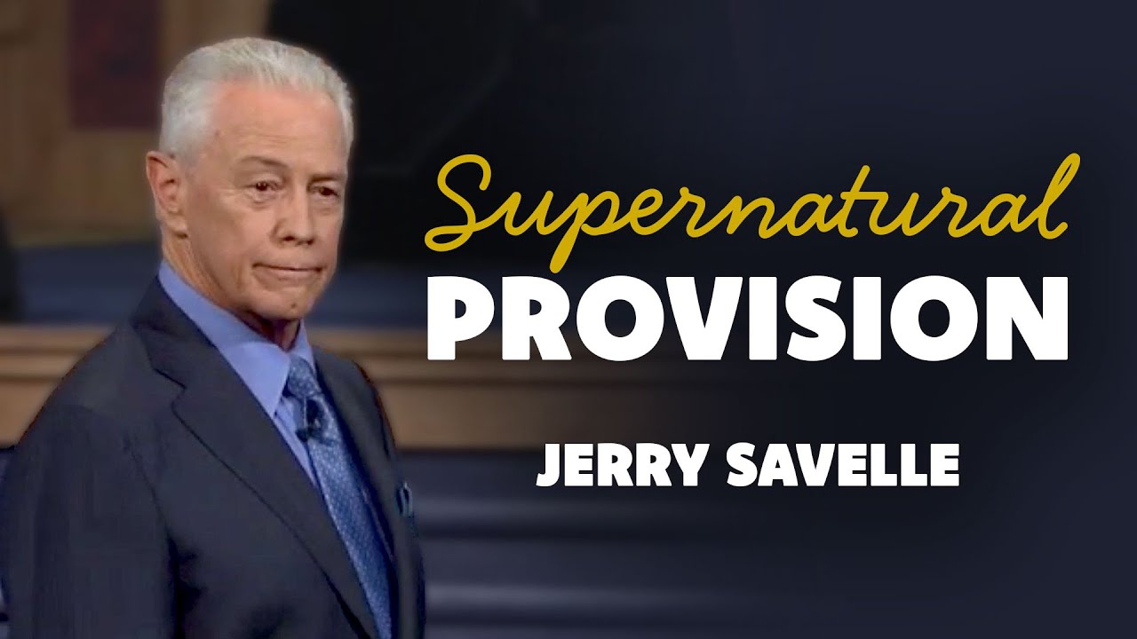 Supernatural Provision - Jerry Savelle