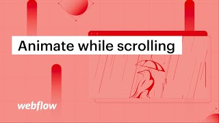 How to animate an element while scrolling — After Effects & Lottie in Webflow