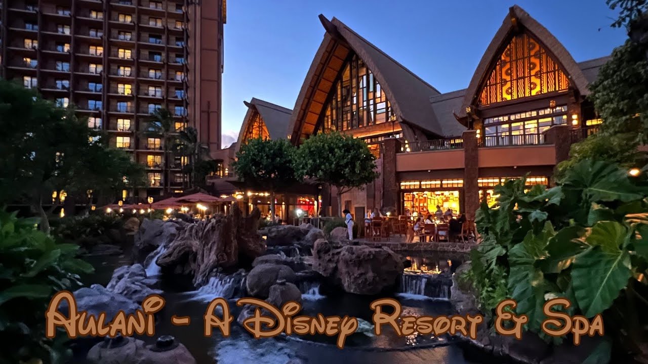 Aulani - A Disney Resort & Spa - Full Experience