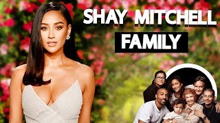 Celebrity Shay Mitchell Husband, Daughters, Brother, Father, Mother (Family Members) Wealth