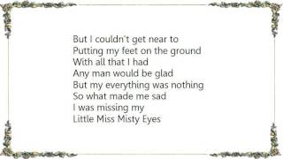 Uriah Heep - Misty Eyes Lyrics