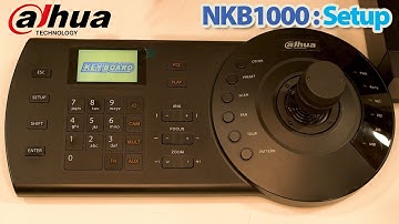 DAHUA NKB1000 : Keyboard Control System Setup