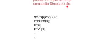 Implement the composite Simpson rule