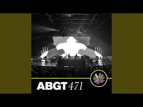 You Got Me Saying (ABGT471)
