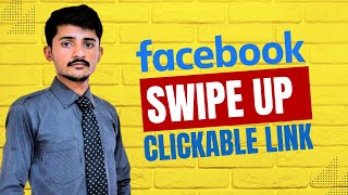 How to Add Swipe Up Link on Facebook Story in 2023 | Add Clickable Link to Facebook Story.