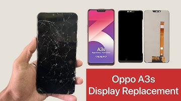 Oppo A3s Display Replacement || CPH1803 Screen Change