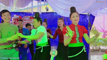 Múa Lào Mừng Tân Gia Ông,Bà Thưởng Xiện & Anh,Chị Thu Thư Bản Tông Mường Và Sốp Cộp