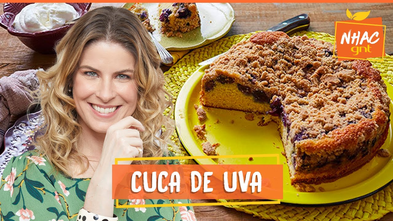 🍇 Cuca de uva com farofa crocante | Rita Lobo | Cozinha Prática