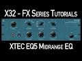 Behringer X32 Effects Tutorial - Xtec EQ5