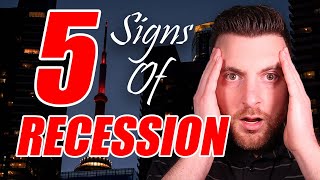 5 Signs We Are Heading Into A Recession