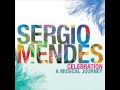 Sergio Mendes feat. Gracinha Leporace - So Tinha de Ser com Voce