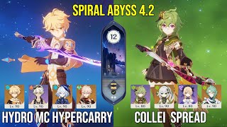 C6 Hydro Traveler Hypercarry & C6 Collei Spread - Genshin Impact Spiral Abyss - Floor 12 9 Stars