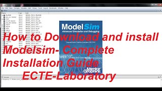 How to Download and install Modelsim- Complete Installation Guide