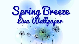 Spring Breeze Live Wallpaper screenshot 5