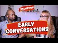 Relationship conversations you must have have early on