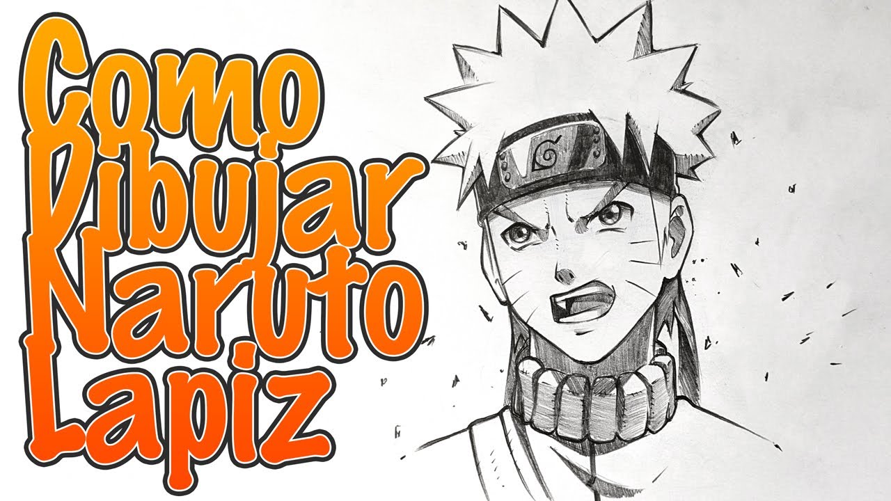 Aprender a Dibujar 2022 - Como Dibujar a Naruto Anime - Dibujo a Lápiz -  thptnganamst.edu.vn