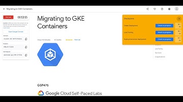 Migrating to GKE Containers || #GCRF || #qwiklabs || #GSP475