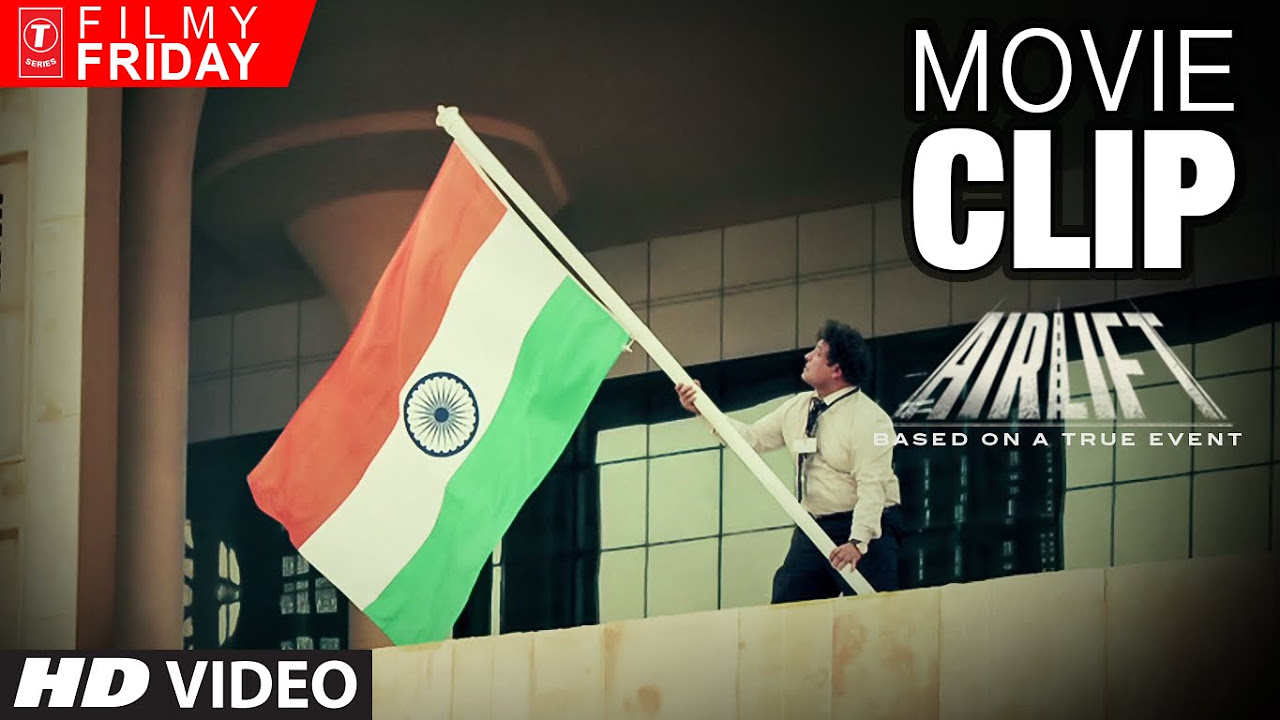 AIRLIFT MOVIE CLIPS 7   Where is My Indian Flag 