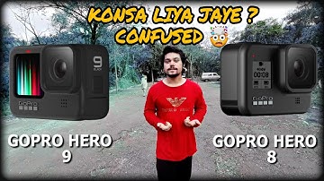Gopro Hero 9 vs Gopro Hero 8 | 1 Serious Question | Kon Sa Lia Jaye Confused 🤯