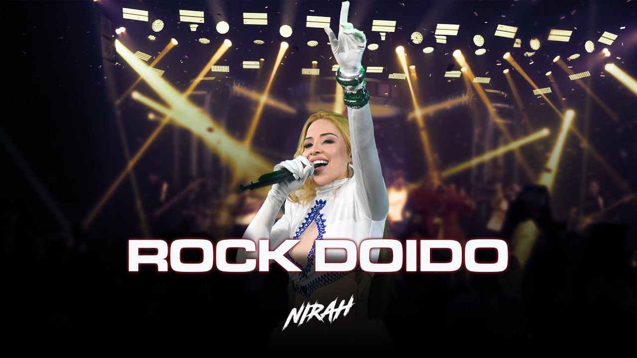 Nirah - Show ao vivo “estrela em casa” - rock doido