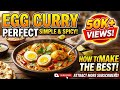 One Secret Ingredient for the Ultimate Egg Curry! 😱 (Restaurant Style)🥥​#KeralaEggCurry