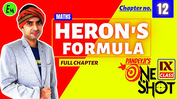 Herons Formula | Full Chapter One Shot | Chapter no.12 | Maths Class 9