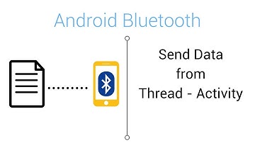 BluetoothTutorial - Sending Data From a Thread to an Activity