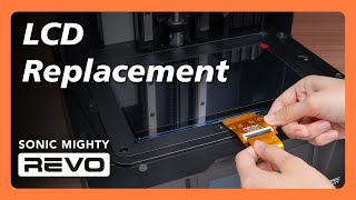 Sonic Mighty Revo - LCD Replacement  - Phrozen LCD 3D Printer