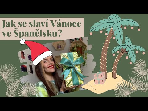 Video: Jak oslavit Vánoce a Nový rok ve Španělsku