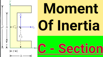 ||Moment of Inertia of C-Section||#momentofinertia #channelsection #Csection