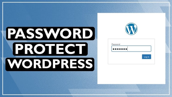 How to Protect Your WordPress Content With a Password