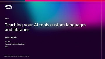 AWS re:Invent 2025 - Teaching your AI tools custom languages and libraries (DVT341)