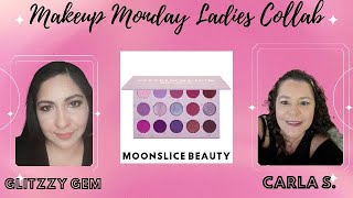 Makeup Monday Ladies