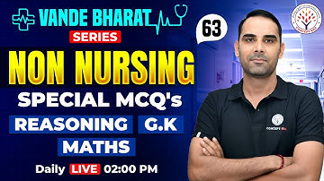 Non-Nursing Classes | Reasoning, GK, Maths | Vande Bharat Series #63 | Mahesh sir | CONCEPT RNA