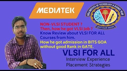 VLSI FOR ALL - VLSI JOB WITH NON - VLSI BRANCH ? | KNOW REVIEWS OF PREMIUM COURSES | MEDIATEK.