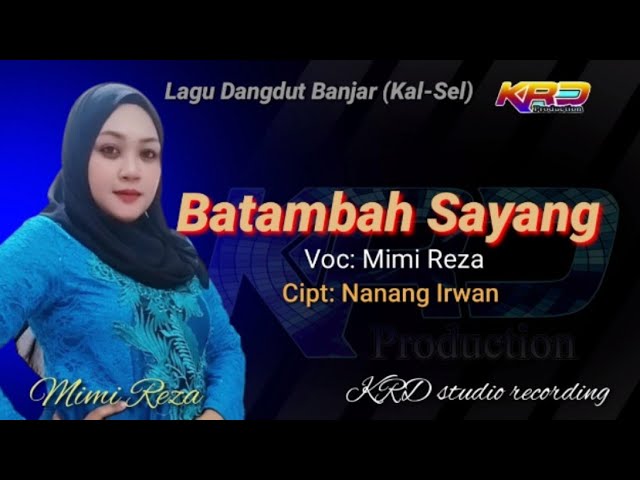 BATAMBAH SAYANG   Cipt: Nanang Irwan class=