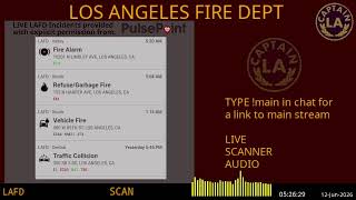 LAFD - *LIVE* Los Angeles Fire Department SCANNER Radio // FIRE & EMS // 11-Jun-2026 // LA CAPTAIN