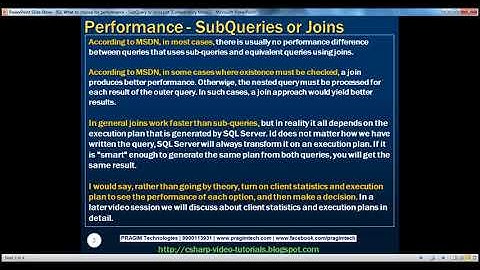 What to choose for performance   SubQuery or Joins   Part 62