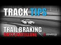 iRacing Track Tips - How to improve your Trail Braking