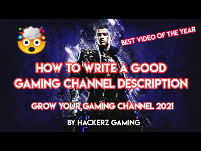 How to Write Description for  Gaming Video