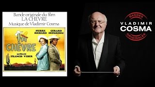 Vladimir Cosma - La Cabra - BO du Film La Chèvre