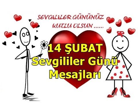 En Guzel Sevgililer Gunu Sozleri 14 Subat Sevgililer Gunumuz Kutlu Olsun Youtube